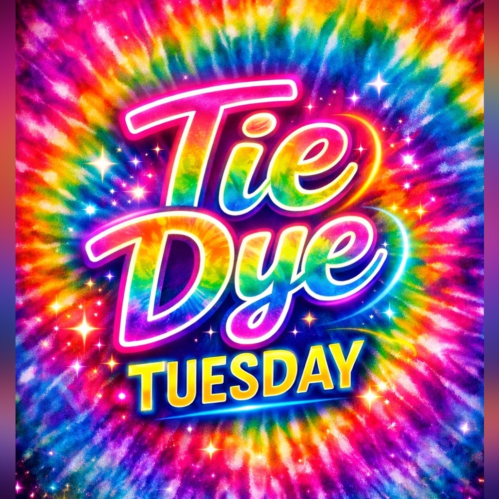 Tie Dye Tuesday !!
